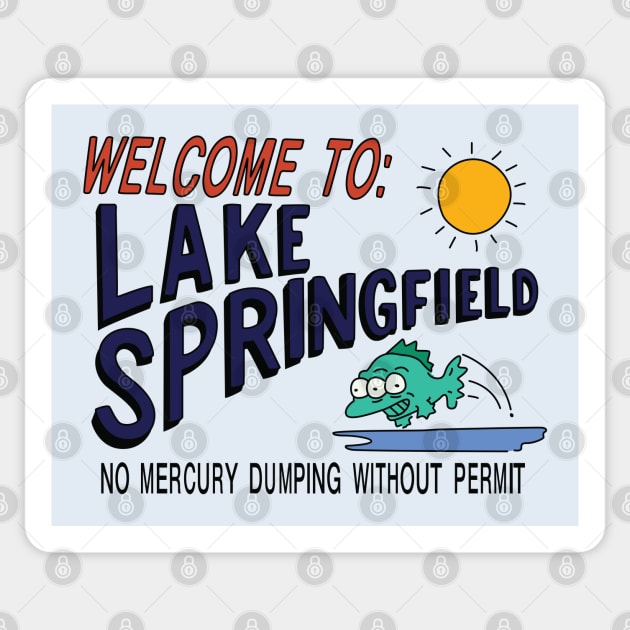 Welcome to Lake Springfield Sticker by saintpetty